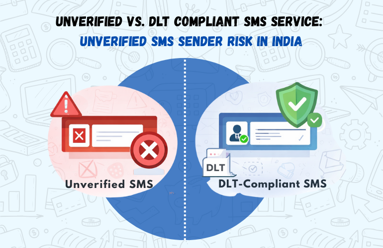 Unverified SMS Sender Risk: DLT Compliance Guide in India