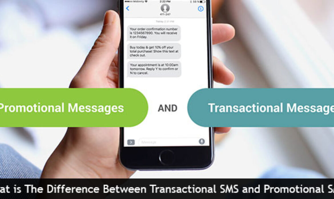 What Is The Difference Between Transactional SMS And Promotional SMS