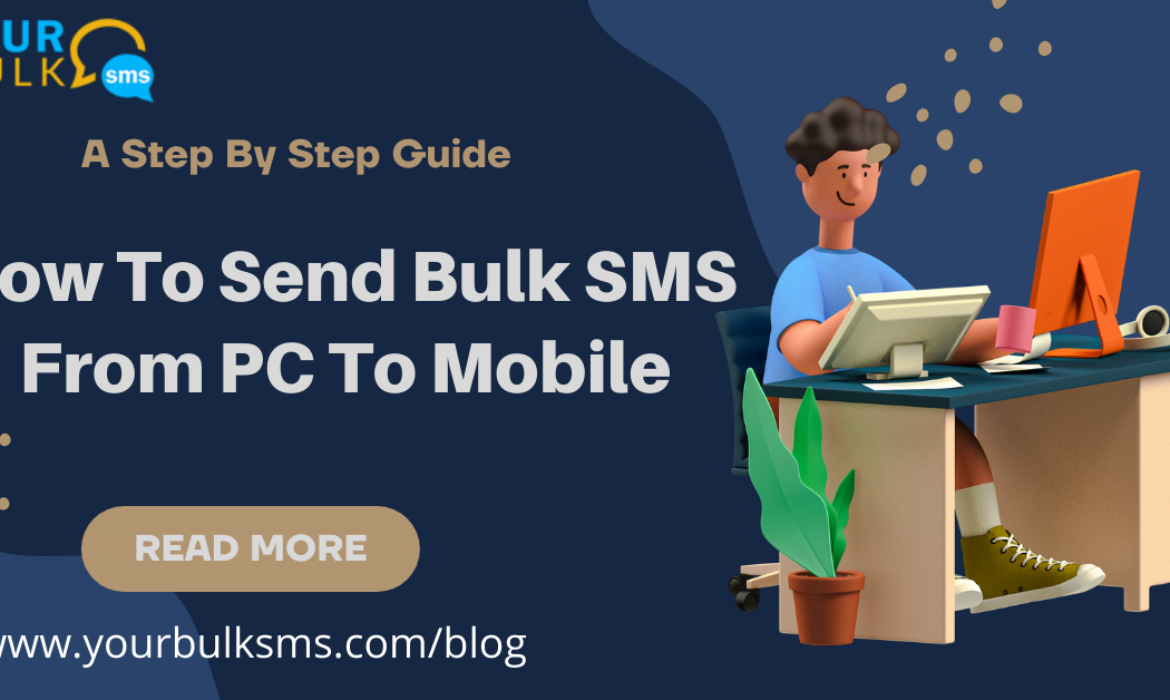 how to send bulk sms from pc