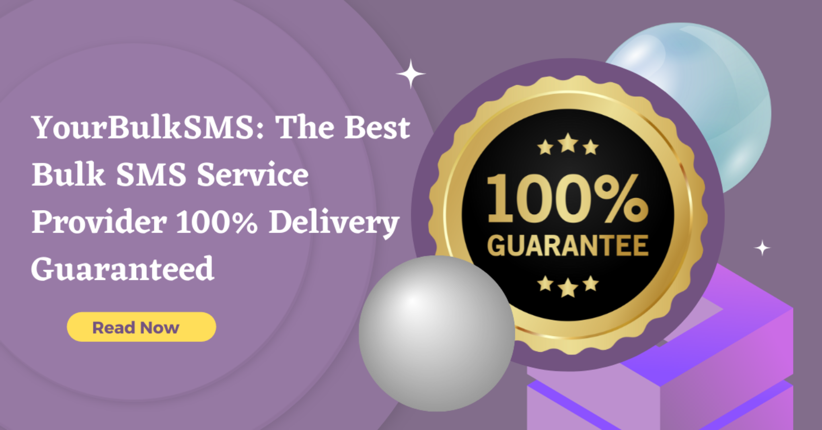 Best Bulk SMS Service Provider 100% Delivery Guaranteed